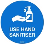 DURUS ADHESIVE FLOOR SIGN USE HAND SANITISER CIRCULAR 250MM BLUE
