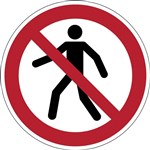 DURABLE SAFETY MARKING PEDESTRIANS PROHIBITED