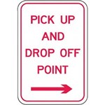 BRADY PARKING SIGNS  PICK UP AND DROP OFF POINT ARROW RIGHT REFLECTIVE ALUMINIUM