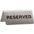 ESSELTE TABLE SIGN RESERVED 20 X 60 X 50MM STAINLESS STEEL PACK 10