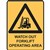 BRADY WARNING SIGN WATCH OUT FORKLIFT OPERATING AREA 450 X 300MM POLYPROPYLENE