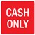 APLI SELF ADHESIVE SIGN CASH ONLY 114MM REDWHITE