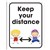 DURUS WALL SIGN KEEP YOUR DISTANCE 225 X 300MM