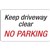 HEADLINE SIGN KEEP DRIVEWAY CLEAR NO PARKING 203 X 350MM