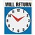 HEADLINE SIGN WILL RETURN CLOCK 190 X 230MM BLUEBLACKWHITE