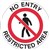 BRADY SAFETY FLOOR MARKER NO ENTRY RESTRICTED AREA SIGN