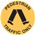 BRADY SAFETY FLOOR MARKER PEDESTRIAN TRAFFIC ONLY SIGN