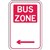 BRADY PARKING SIGNS  BUS ZONE ARROW LEFT REFLECTIVE ALUMINIUM